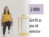 Get Fit as You Sit